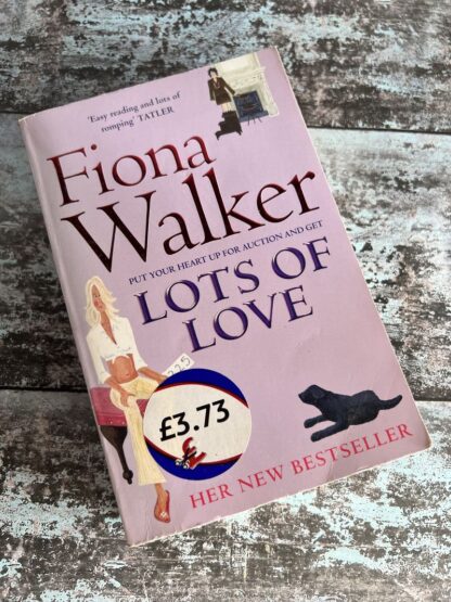 An image of a book by Fiona Walker - Lots of Love