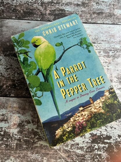 An image of a book by Chris Stewart - A Parrot in the Pepper Tree