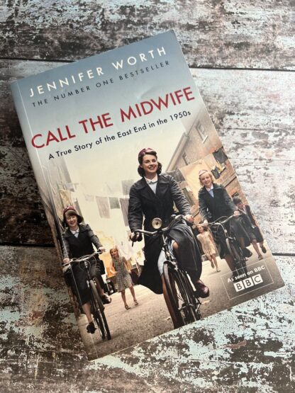 An image of a book by Jennifer Worth - Call the Midwife