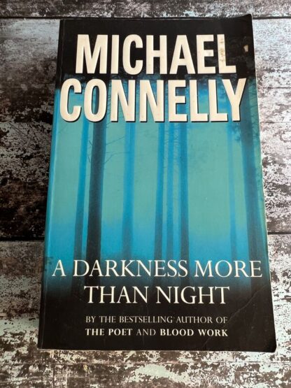 An image of a book by Michael Connelly - A Darkness More than Night