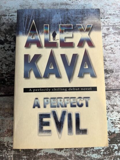 An image of a book by Alex Kava - A Prefect Evil