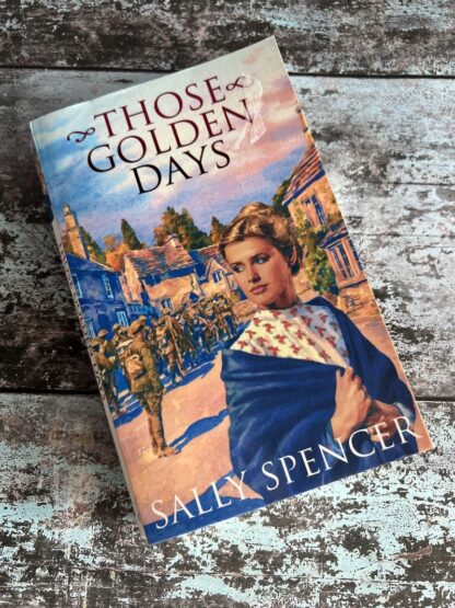 An image of a book by Sally Spencer - Those Golden Days