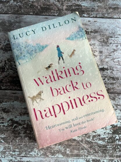 An image of a book by Lucy Dillon - Walking Back to Happiness