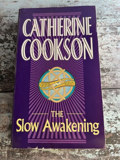An image of a book by Catherine Cookson - The Slow Awakening