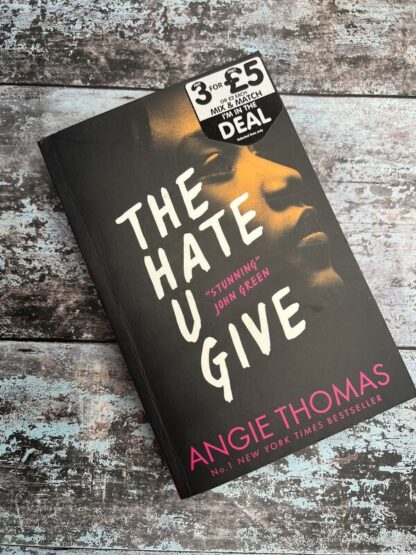 An image of a book by Angie Thomas - The Hate U Give