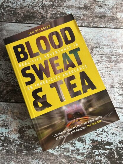 An image of a book by Tom Reynolds - Blood Sweat and Tea