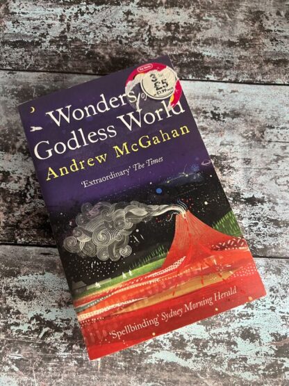 An image of a book by Andrew McGrahan - Wonders of a Godless World