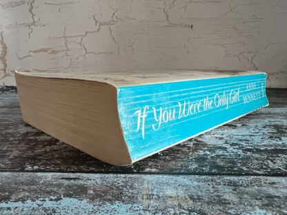 An image of a book by Anne Bennett - If You Were the Only Girl