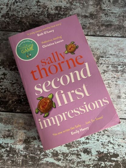 An image of a book by Sally Thorne - Second First impressions