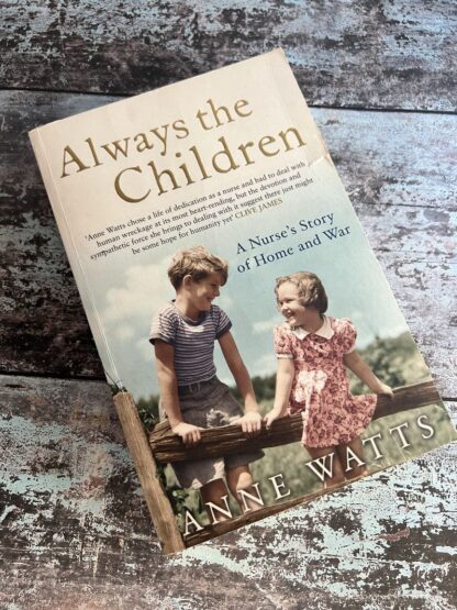 An image of a book by Anne Watts - Always the Children