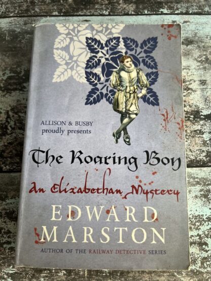 An image of a book by Edward Marston - The Roaring Boy and Elizabethan Mystery