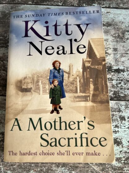 An image of a book by Kitty Neale - A Mother's Sacrifice