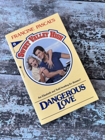 An image of a book by Francine Pascal - Sweet Valley High Dangerous Love