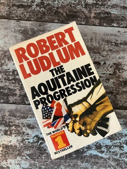 An image of a book by Robert Ludlum - The Aquitaine Progression