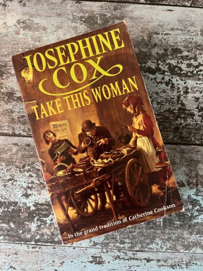 An image of a book by Josephine Cox - Take This Woman