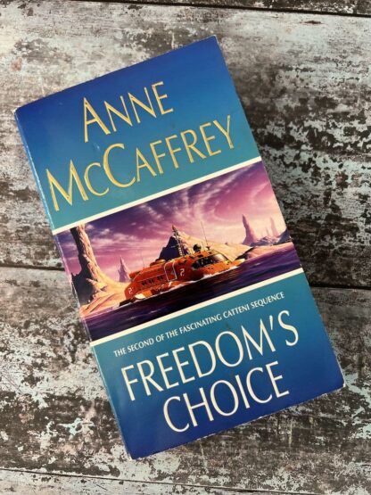 An image of a book by Anne McCaffrey - Freedom's Choice