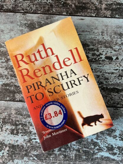 An image of a book by Ruth Rendell - Piranha to Scurfy