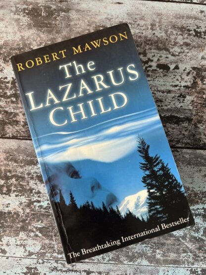 An image of a book by Robert Mawson - The Lazarus Child