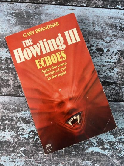 An image of a book by Gary Brandner - The Howling III Echoes