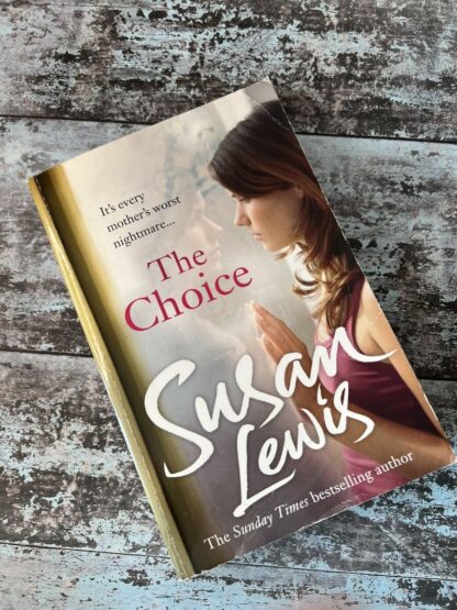 An image of a book by Susan Lewis - The Choice