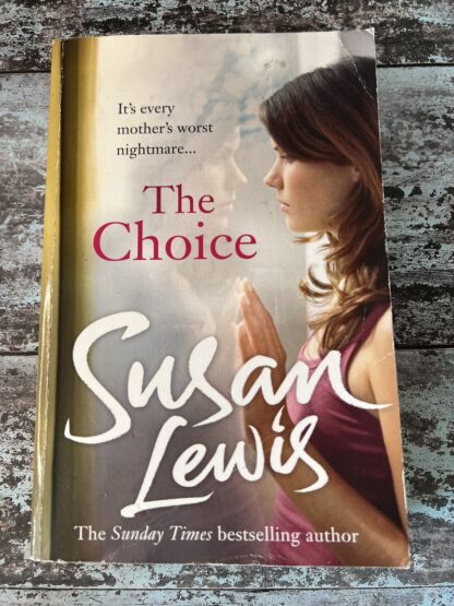 An image of a book by Susan Lewis - The Choice
