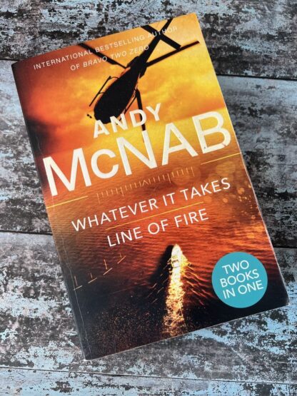 An image of a book by Andy McNab - Whatever it Takes and Line of Fire