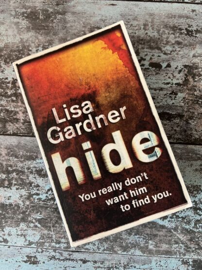 An image of a book by Lisa Gardner - Hide
