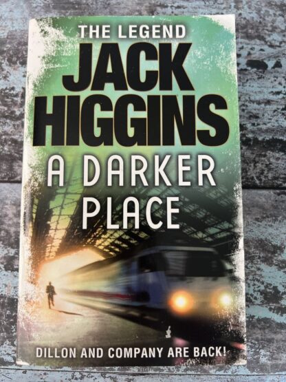 An image of a book by Jack Higgins - A Darker Place