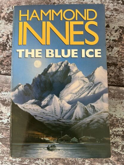 An image of a book by Hammond Innes - The Blue Ice
