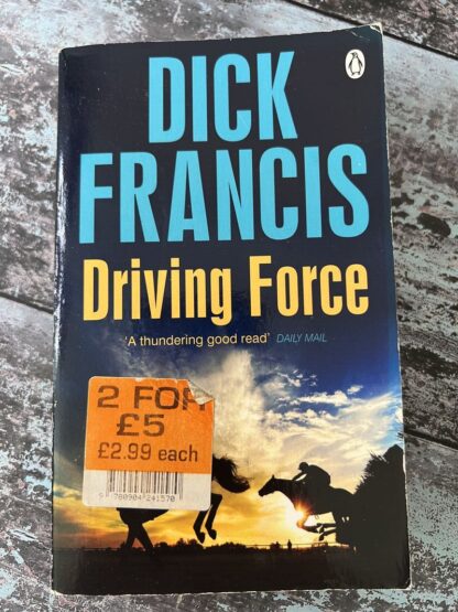 An image of a book by Dick Francis - Driving Force