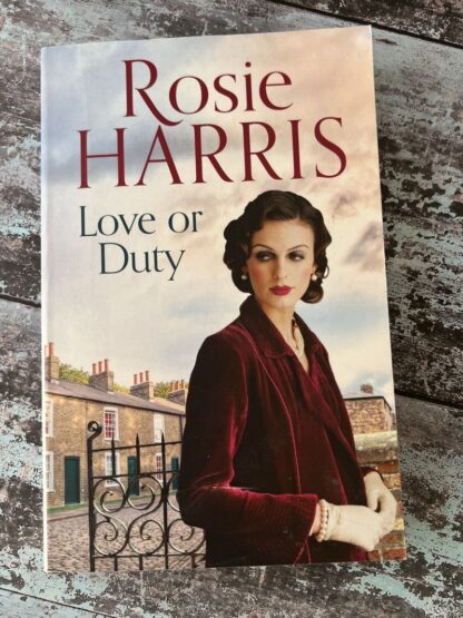 An image of a book by Rosie Harris - Love or Duty