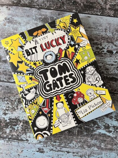An image of a book by Liz Pichon - Tom Gates A Tiny Bit Lucky