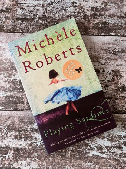 An image of a book by Michèle Roberts - Playing Sardines