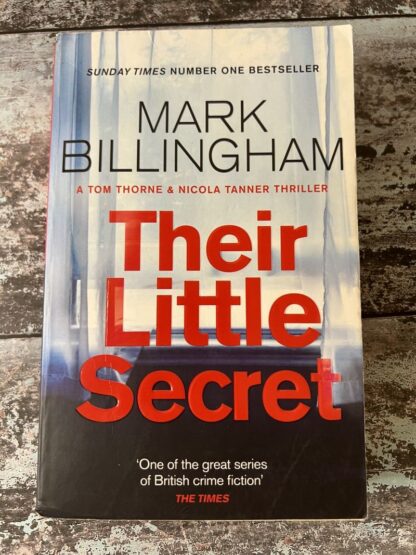 An image of a book by Mark Billingham - Their Little Secret