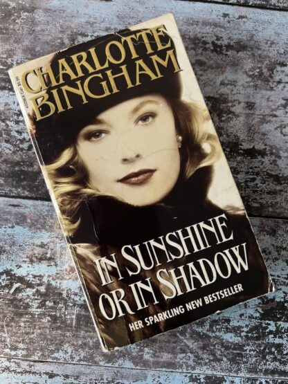 An image of a book by Charlotte Bingham - In Sunshine or in Shadow