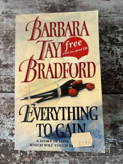 An image of a book by Barbara Taylor Bradford - Everything to Gain
