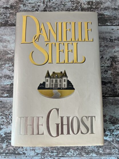 An image of a book by Danielle Steel - The Ghost