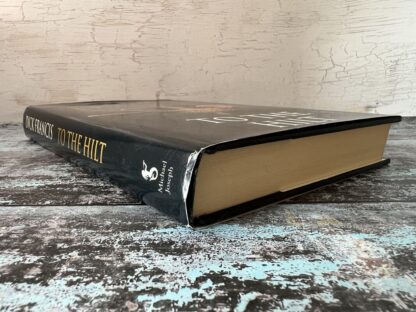 An image of a book by Dick Francis - To the Hilt