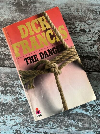 An image of a book by Dick Francis - The Danger