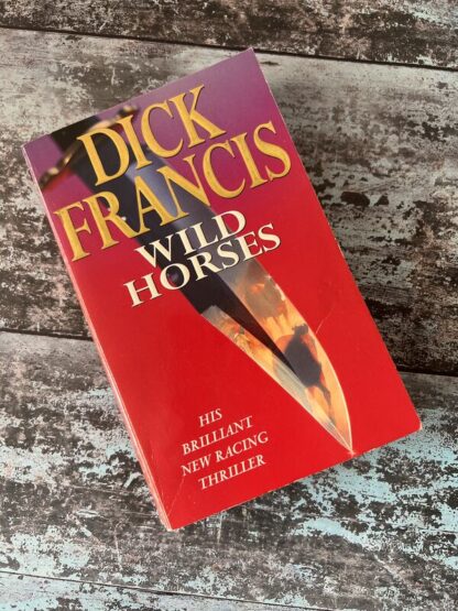An image of a book by Dick Francis - Wild Horses