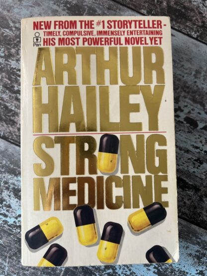 An image of a book by Arthur Hailey - Strong Medicine