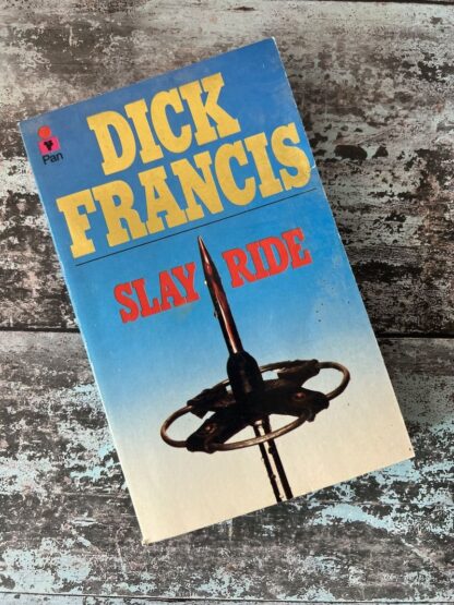 An image of a book by Dick Francis - Slay Ride