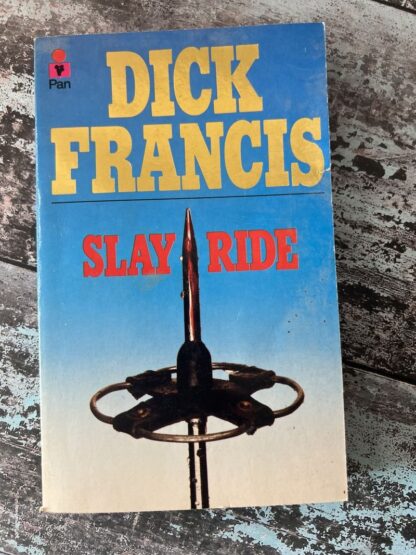 An image of a book by Dick Francis - Slay Ride