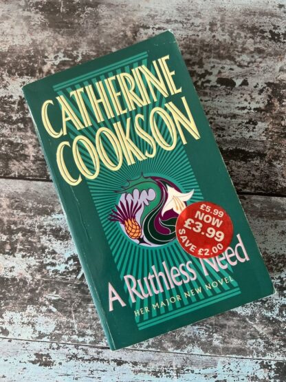 An image of a book by Catherine Cookson - A Ruthless Need