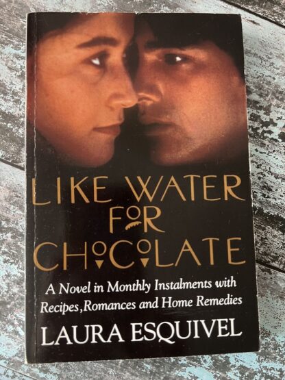 An image of a book by Laura Esquivel - Like Water for Chocolate