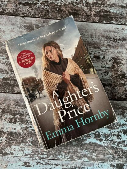 An image of a book by Emma Hornby - A Daughter's Price