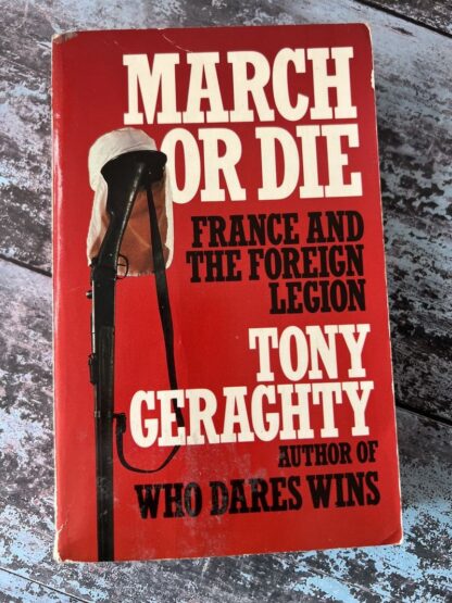 An image of a book by Tony Geraghty - March or Die