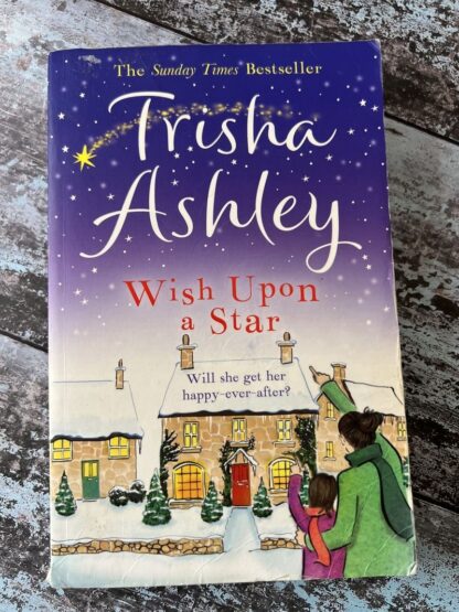 An image of a book by Trisha Ashley - Wish Upon a Star