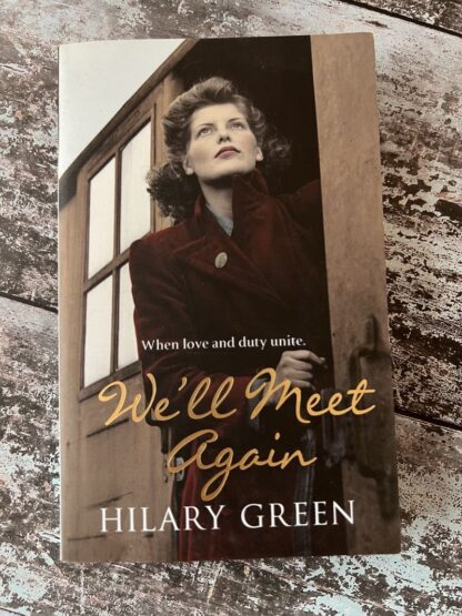 An image of a book by Hilary Green - We'll Meet Again
