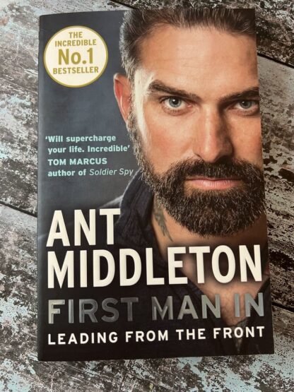An image of a book by Ant Middleton - First Man In